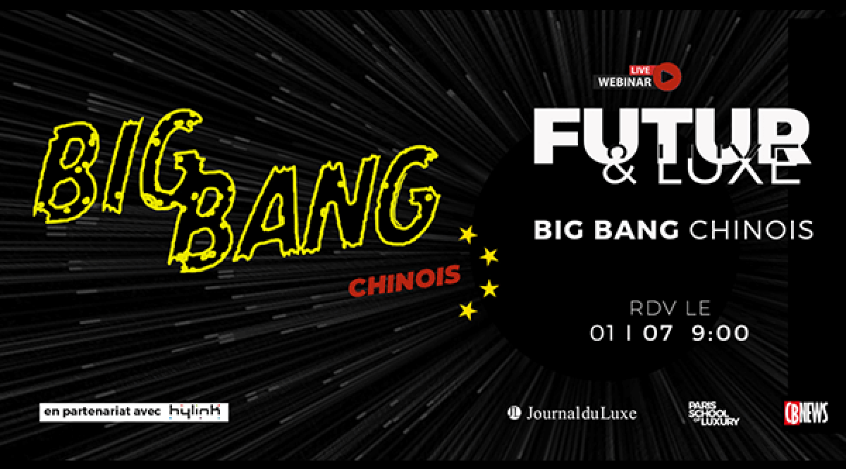 Futur & Luxe webinar: the Chinese Big Bang – Image