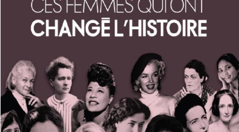 Un Hors-série De Elle Dédié Aux Femmes Qui Ont Changé L’Histoire ...