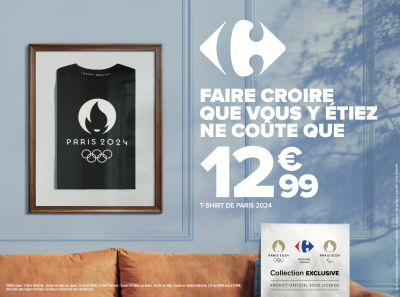 Paris 2024 : Avec Carrefour, faites croire que vous y étiez 